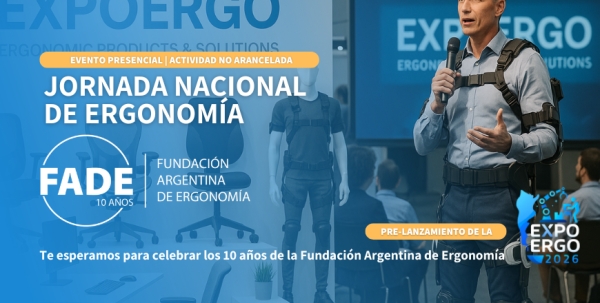 Jornada Nacional de Ergonom&iacute;a | FADE 10 A&Ntilde;OS